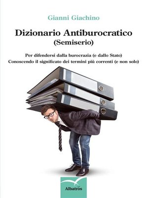 cover image of Dizionario Antiburocratico (Semiserio)